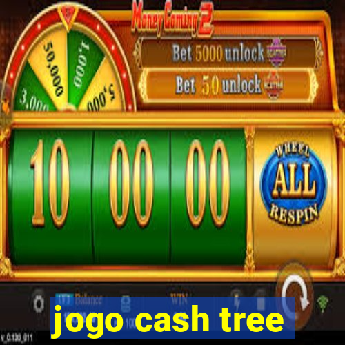 jogo cash tree